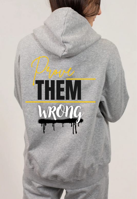 Prove Them Wrong